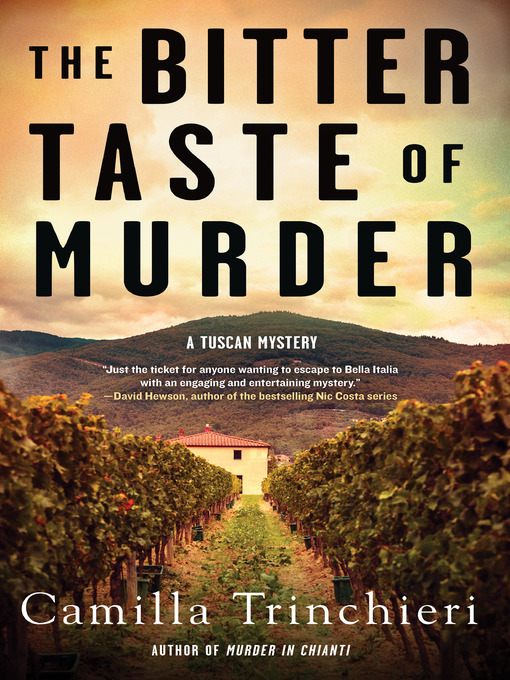 Title details for The Bitter Taste of Murder by Camilla Trinchieri - Wait list